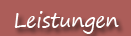 Leistungen